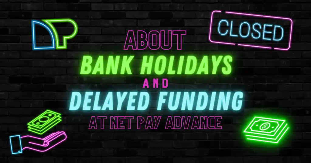 About Bank Holidays and Delayed Funding at NPA blog article image