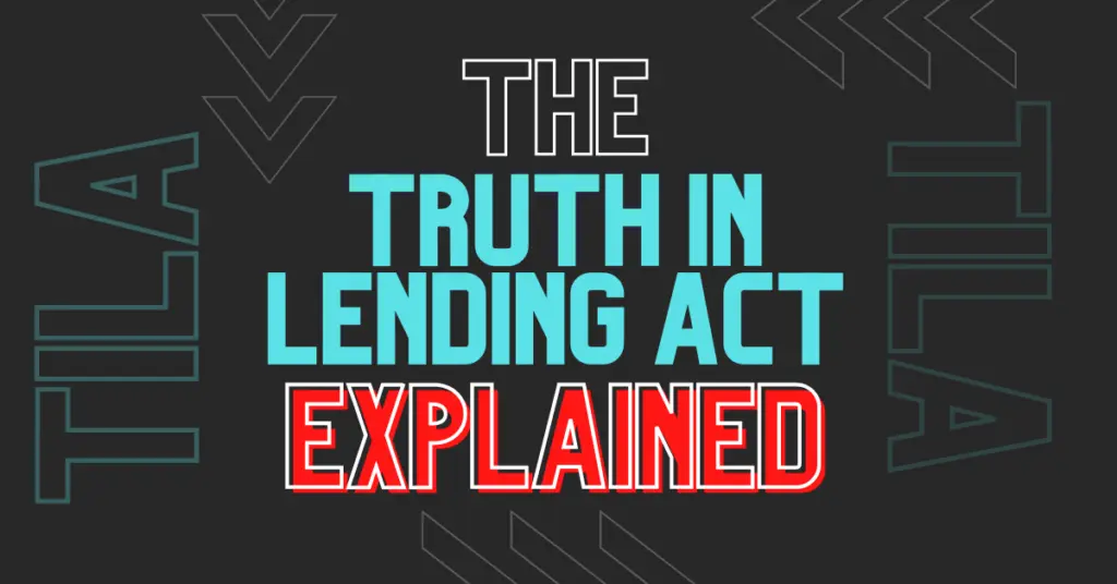 The Truth in Lending Act Explained Blog image