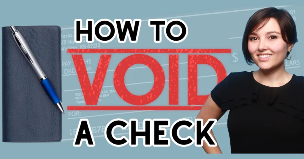 Blue background with bold text that reads "How to void a check" with brunette woman in black shirt and check book