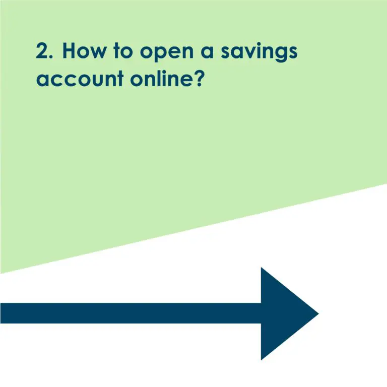2. How to open a savings account online?