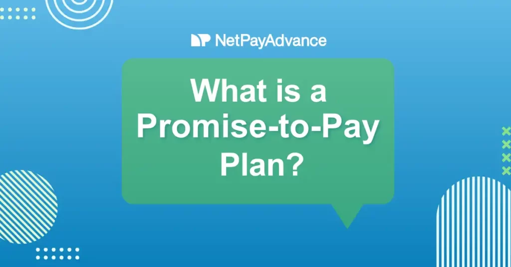What is a Promise-to-pay plan? blog thumbnail.