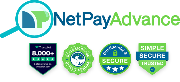 Net Pay Advance Logo with TrustPilot, State Licensed, Secure and Simple - Secure - Trusted Badges next to it.