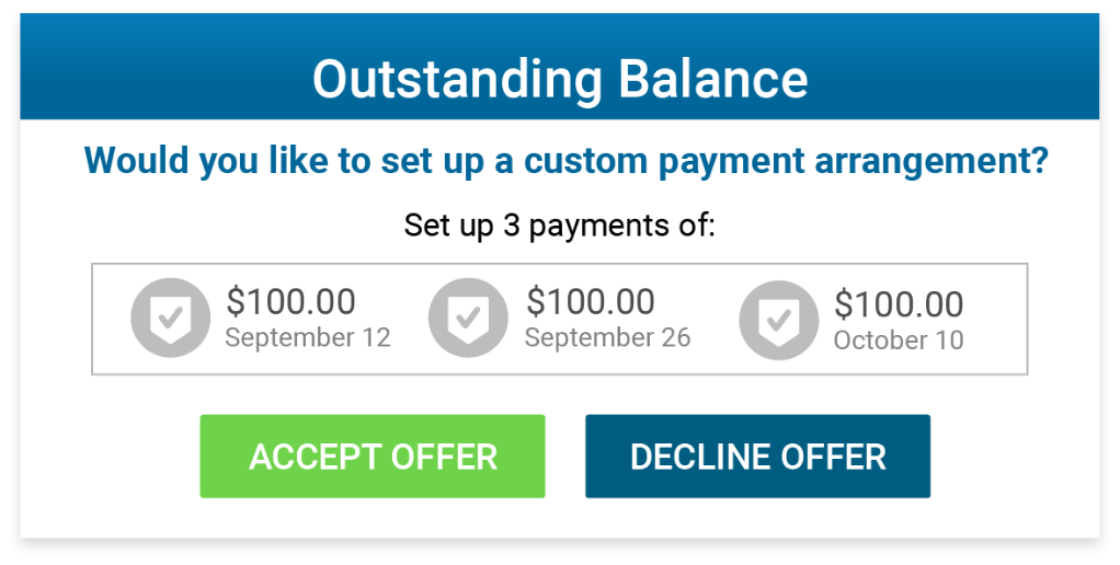 Outstanding balance UI that shows three custom payment arrangements and buttons if you want to accept or decline the offer graphic